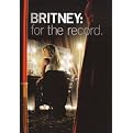 Britney: For the Record