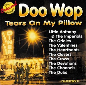 Original album cover of Doo Wop: Tears on My Pillow by Various Artists