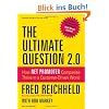 The Ultimate Question 2.0: How Net Promoter Companies Thrive in a Customer-Driven World