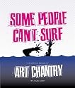 Some People Can't Surf: The Graphic Design of Art Chantry