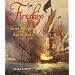 Fireship: The Terror Weapon of the Age of Sail