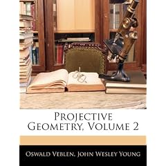 Projective Geometry, Volume 2