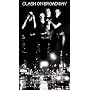 Clash on Broadway