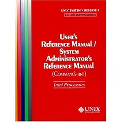 UNIX(r) System V Release 4 User's Reference Manual/System Administrator's Reference Manual(Commands A-L) for Intel Processors (Commands a-L for Intel Processors : Unix System V Release 4)