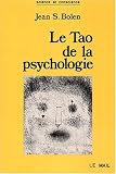  : Le Tao de la psychologie. La synchronicité et la voie du coeur