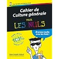 Cahier de Culture g�n�rale pour les Nuls