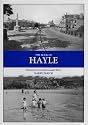 The Book of Hayle: Portrait of a Cornish Coastal Town (Halsgrove Parish History)
