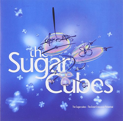 The Sugarcubes - Great Crossover Potential - Zortam Music