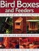 Bird Boxes and Feeders