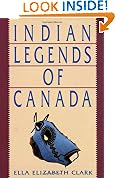 Indian Legends of Canada