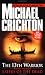 The 13th Warrior (Previously Published as Eaters of the Dead )