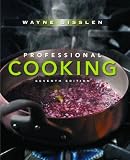 Professional Cooking, 7th Edition