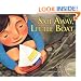 Sail Away, Little Boat (Carolrhoda Picture Books)