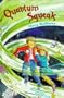 Quantum Squeak Hb (Younger Fiction)
