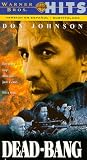 Dead Bang [VHS]