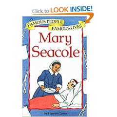 Mary Seacole (Famous People Famous Lives)