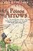 Books : Poison Arrows: The Amazing Story of How Prozac and Anaesthetics Were Developed from Deadly Jungle Poison Darts