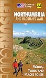 Northumbria and Hadrian's Wall