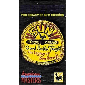 Good Rockin' Tonight    The Legacy of Sun Records