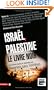 Israel, palestine: le livre noir