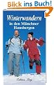 Winterwandern in den M�nchner Hausbergen