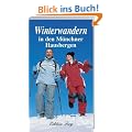 Winterwandern in den M�nchner Hausbergen