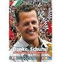Danke, Schumi! Die Michael Schumacher-Story
