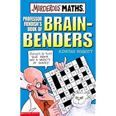Professor Fiendish's Book of Brain-benders (Murderous Maths)