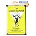 Wizard Exposed: Magic Tricks by and Interviews With Harry Houdini Howard Thurston and Other Past Masters of Magic
