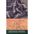 Beginning Old Testament Study by  John W. Rogerson