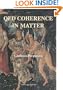 Qed Coherence in Matter