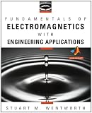 Fundamentals of Electromagnetics with Engineering Applications