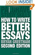 How to Write Better Essays (Palgrave Study Skills)