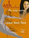 Erase Back Pain with Yogi Marlon - yoga