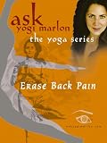 Erase Back Pain with Yogi Marlon - yoga