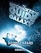 The Hitchhiker's Guide to the Galaxy