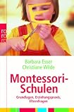 Produkt-Bild: Montessori-Schulen: Grundlagen, Erziehungspraxis, Elternfragen