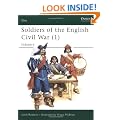 Soldiers of the English Civil War: Infantry v.1: Infantry Vol 1 (Elite)