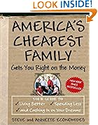 America's Cheapest Family Gets You Right on the Money
