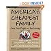 America's Cheapest Family Gets You Right on the Money: Your Guide to Living Better, Spending Less, and Cashing in on Your Dreams