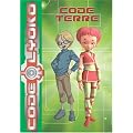 Code Lyoko, Tome 3 : Code Terre