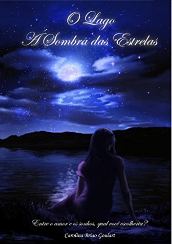 O Lago (Portuguese Edition)