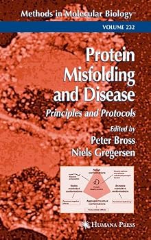 Protein Misfolding and Disease (Methods in Molecular Biology)