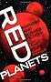 Red Planets: Marxism and Science Fiction (Marxism and Culture)