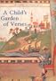A Child's Garden of Verses