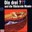 Die drei Fragezeichen - Folge 10: und die fl�sternde Mumie