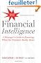 Financial Intelligence: A Manager's Guide to Knowing What the Numbers Really Mean
