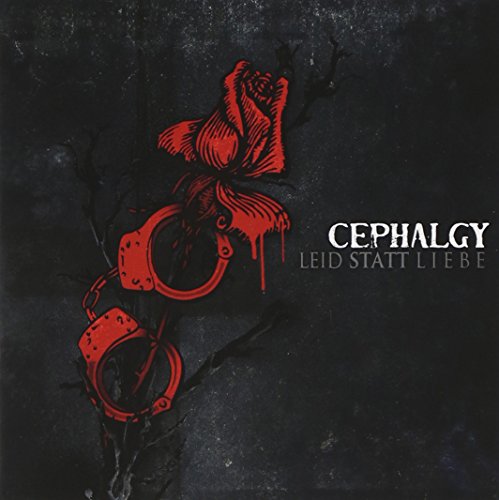 Cephalgy - Leid Statt Liebe - Zortam Music