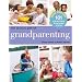 The Joyous Gift of Grandparenting: 101 Practical Ideas & Meaningful Activities to Share Your Love
