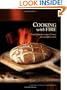 Cooking with Fire: French Family Recipes & More for Woodfire Ovens (Book & DVD)